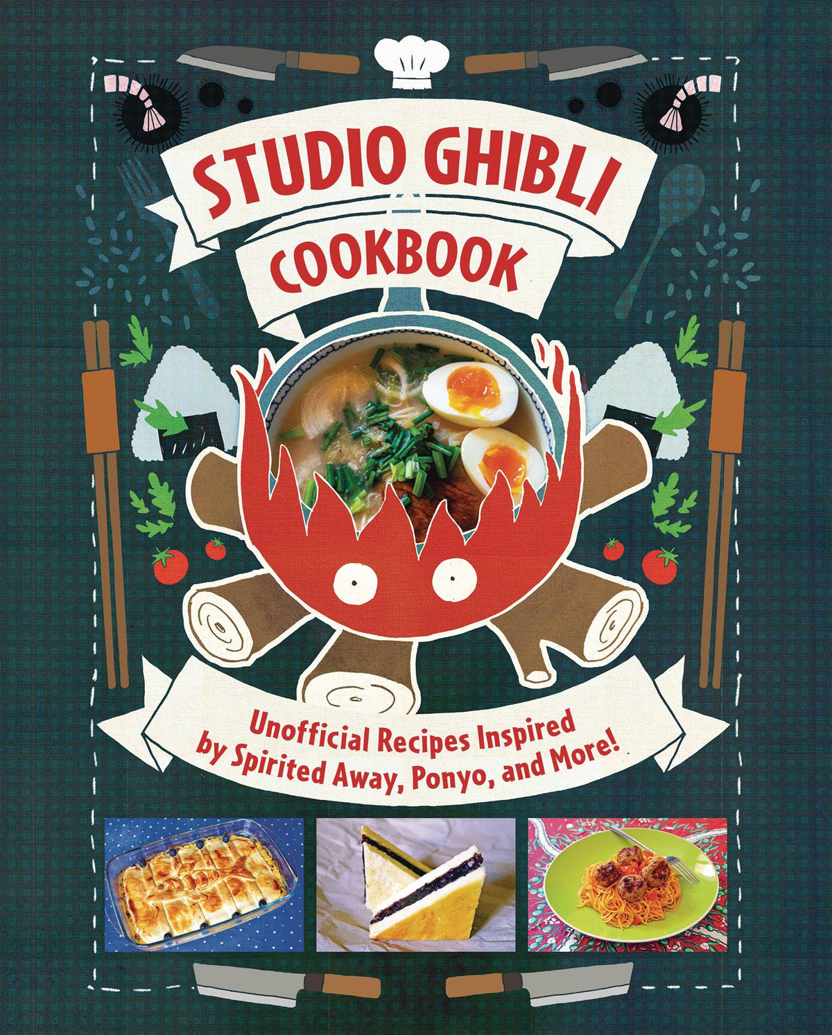 Insight Editions Books STUDIO GHIBLI COOKBOOK UNOFF RECIPES HC 9781647229122 AUG221589