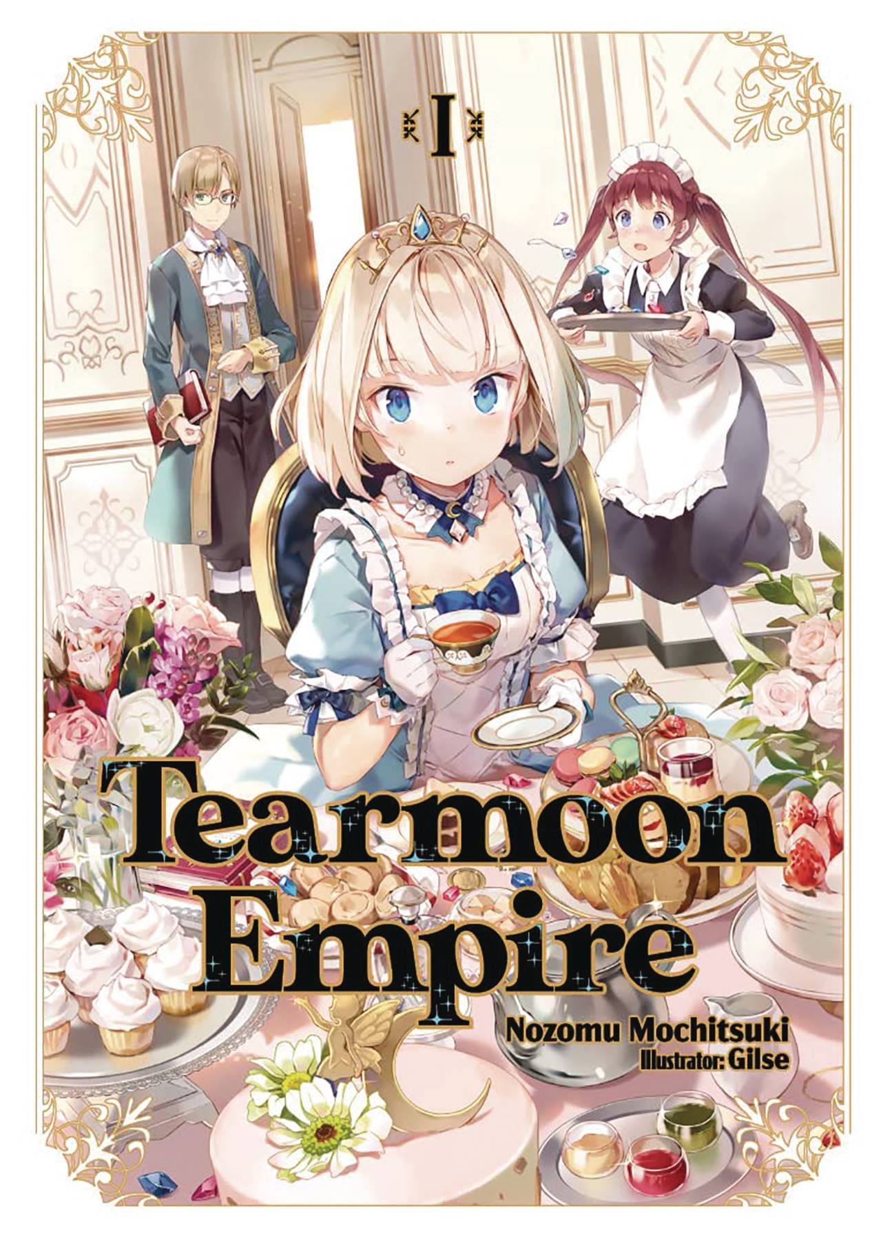 J-NOVEL HEART Manga Tearmoon Empire GN Vol 01 9781718338517 MAY232387