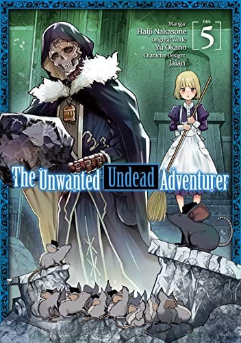 Unwanted Undead Adventurer Vol. 5 - Third Eye