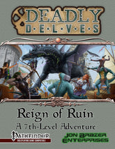 Jon Brazer Enterprises Tabletop Games > Role-Playing Games Pathfinder 1E: Deadly Delves - Reign of Ruin 2370011436593 JBE 0234