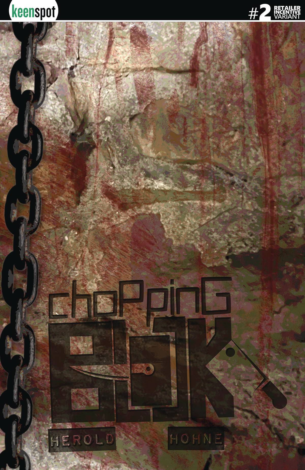 CHOPPING BLOCK #2 CVR E 1:6 INCV ABATTOIR