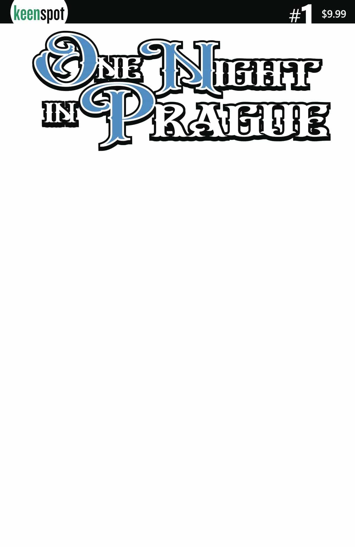 Keenspot Entertainment Comic Books ONE NIGHT IN PRAGUE #1 CVR C BLANK SKETCH 70712974130100131 JAN221499