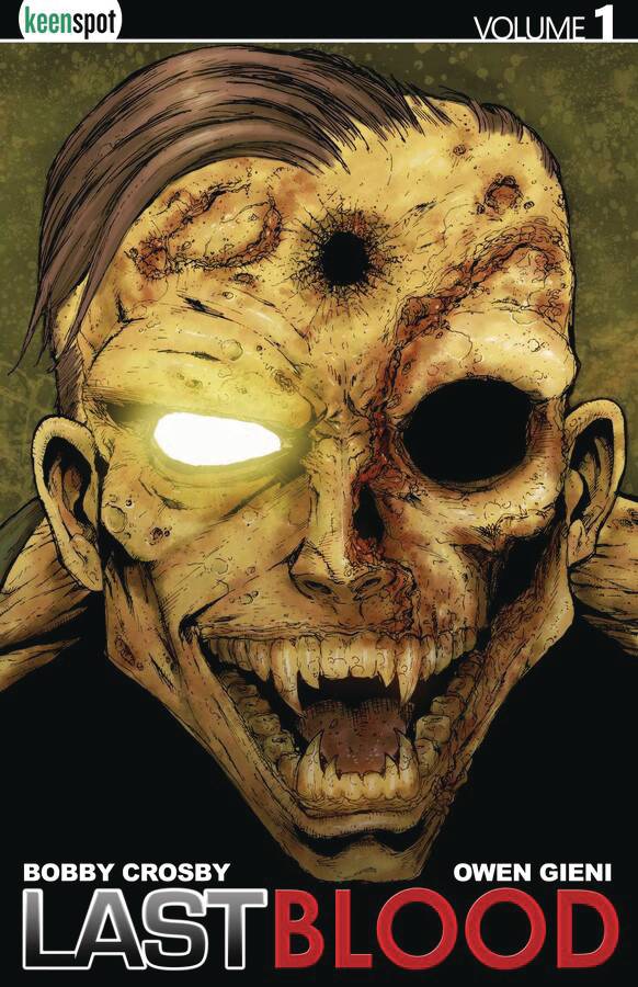 KEENSPOT ENTERTAINMENT Graphic Novel Last Blood 15Th Anniv ED TP (MR) 9781954366084 FEB221543