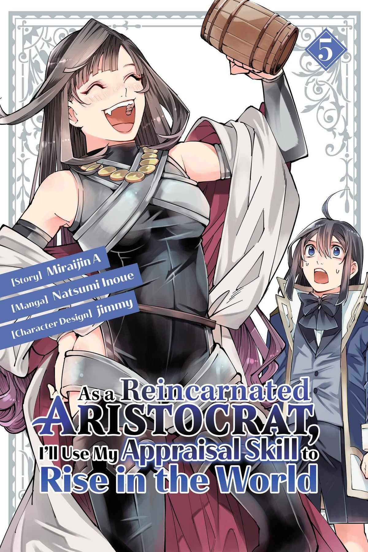 KODANSHA COMICS Manga As A Reincarnated Aristocrat Use Appraisal Skill GN Vol 05 ( 9781646516476 DEC221917