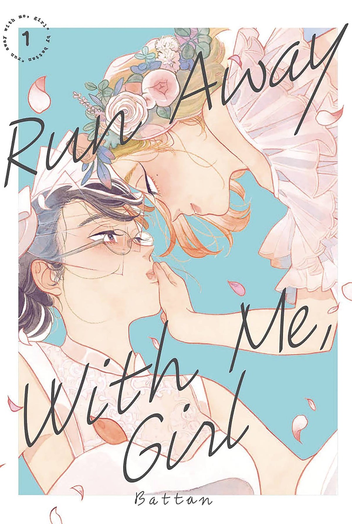 KODANSHA COMICS Manga Run Away With Me Girl GN Vol 03 9781646517183 SEP222249