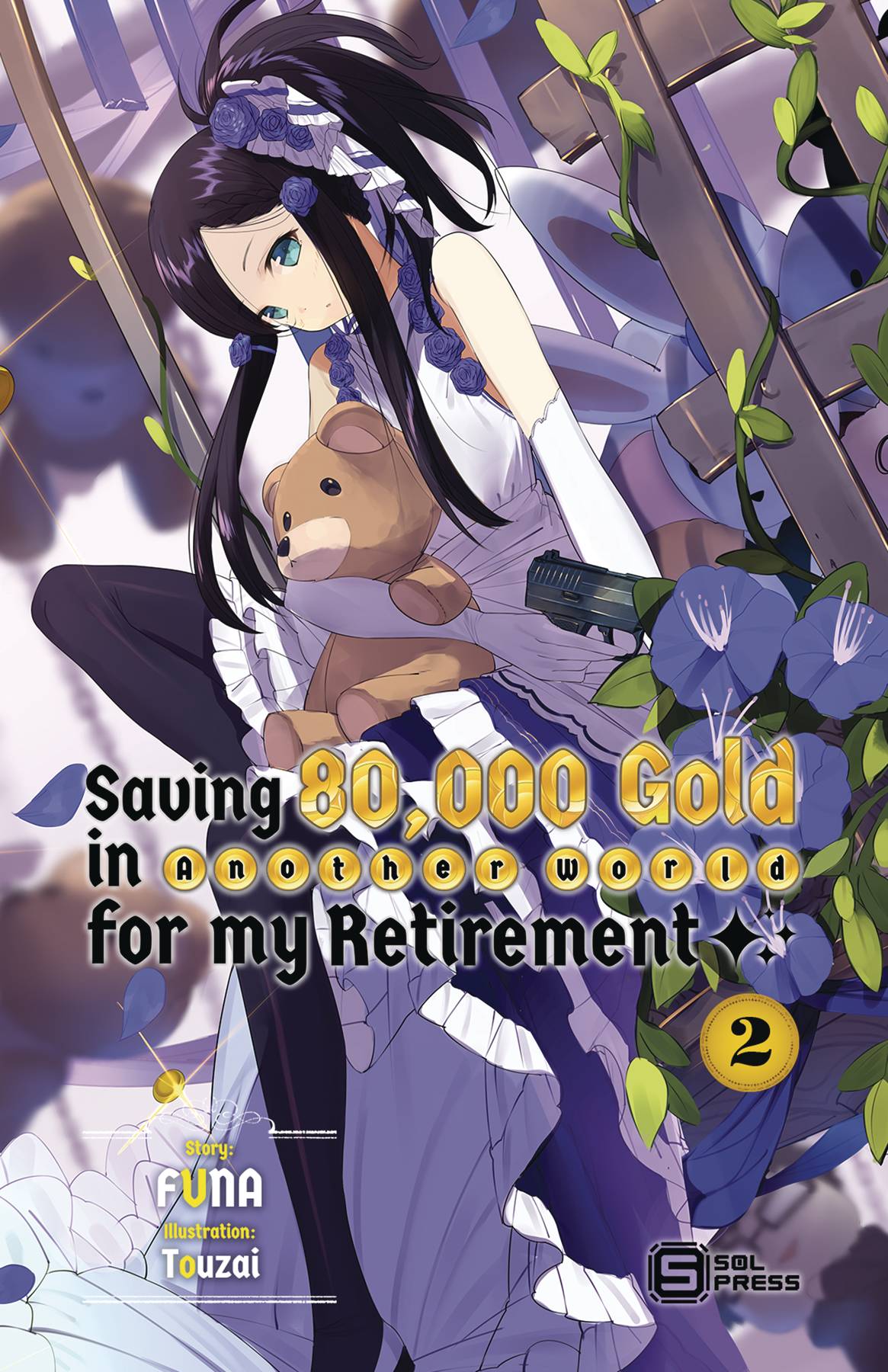 KODANSHA COMICS Manga Saving 80K Gold In Another World GN Vol 02 9781646518203 JAN232254