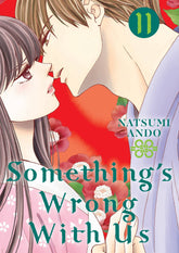 KODANSHA COMICS Manga Somethings Wrong With Us GN Vol 11 9781646513567 MAY222067