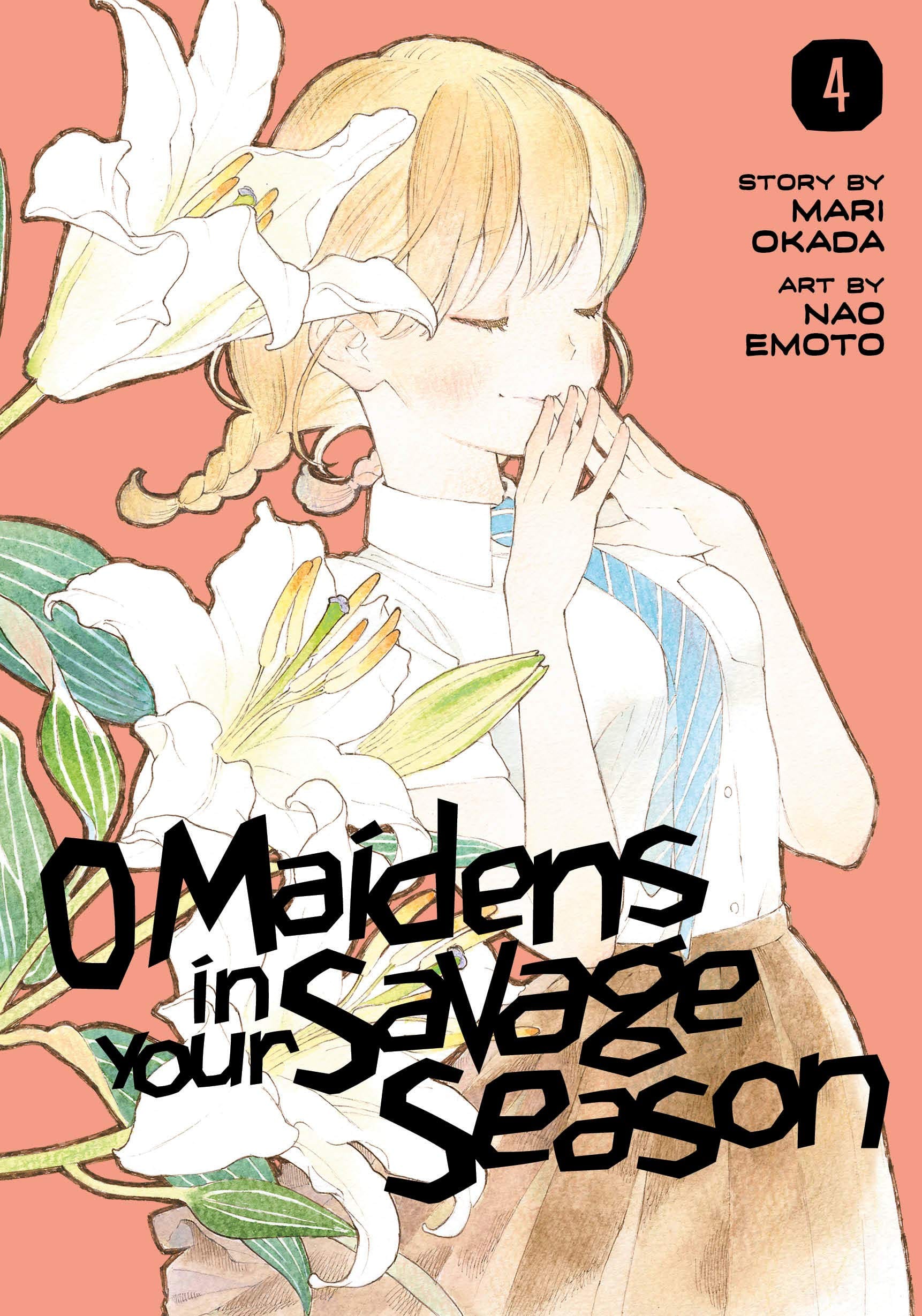 KODANSHA COMICS Manga O Maidens In Your Savage Season GN Vol 04 9781632368508 AUG192549