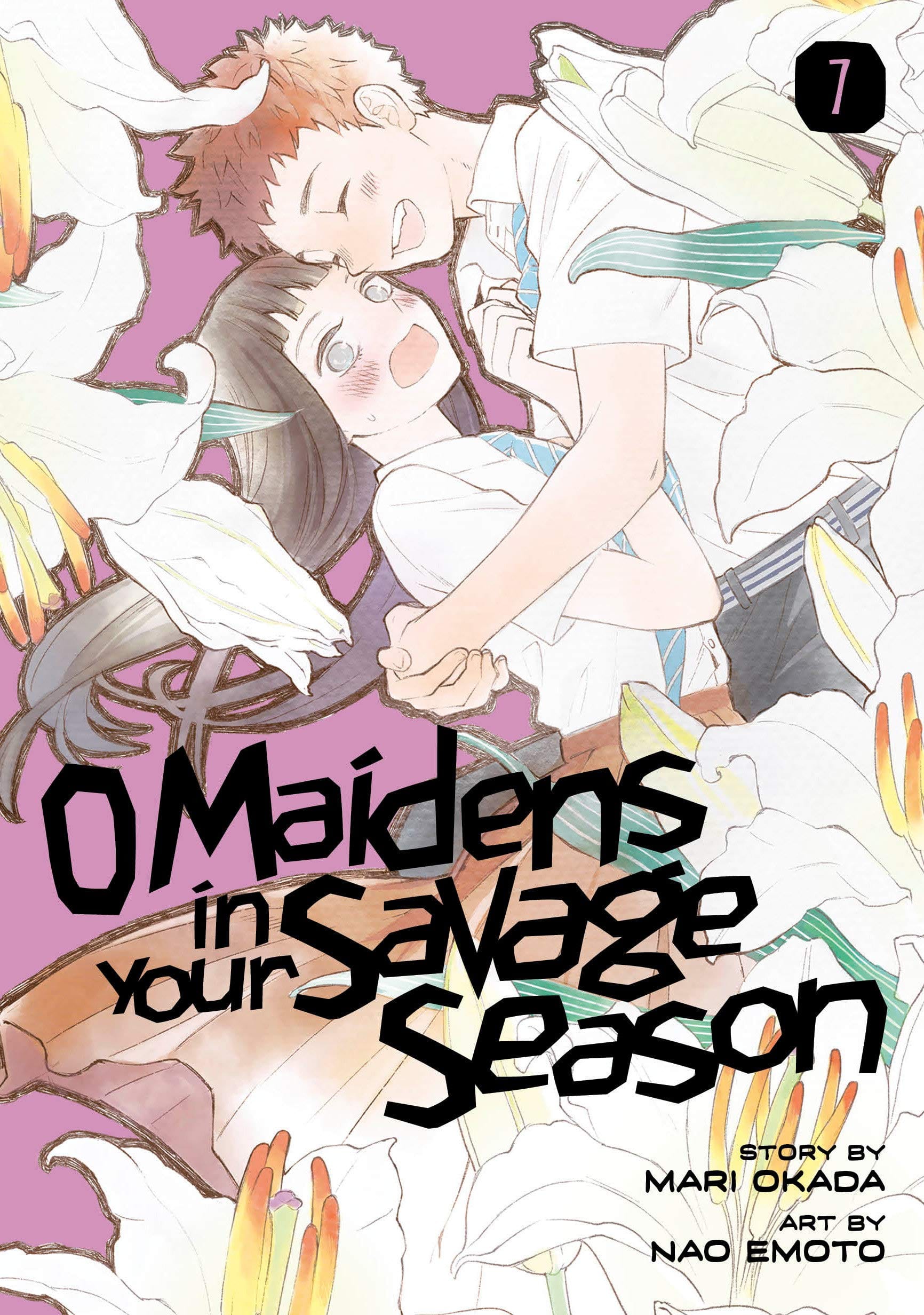 KODANSHA COMICS Manga O Maidens In Your Savage Season GN Vol 07 9781632369185 FEB202273