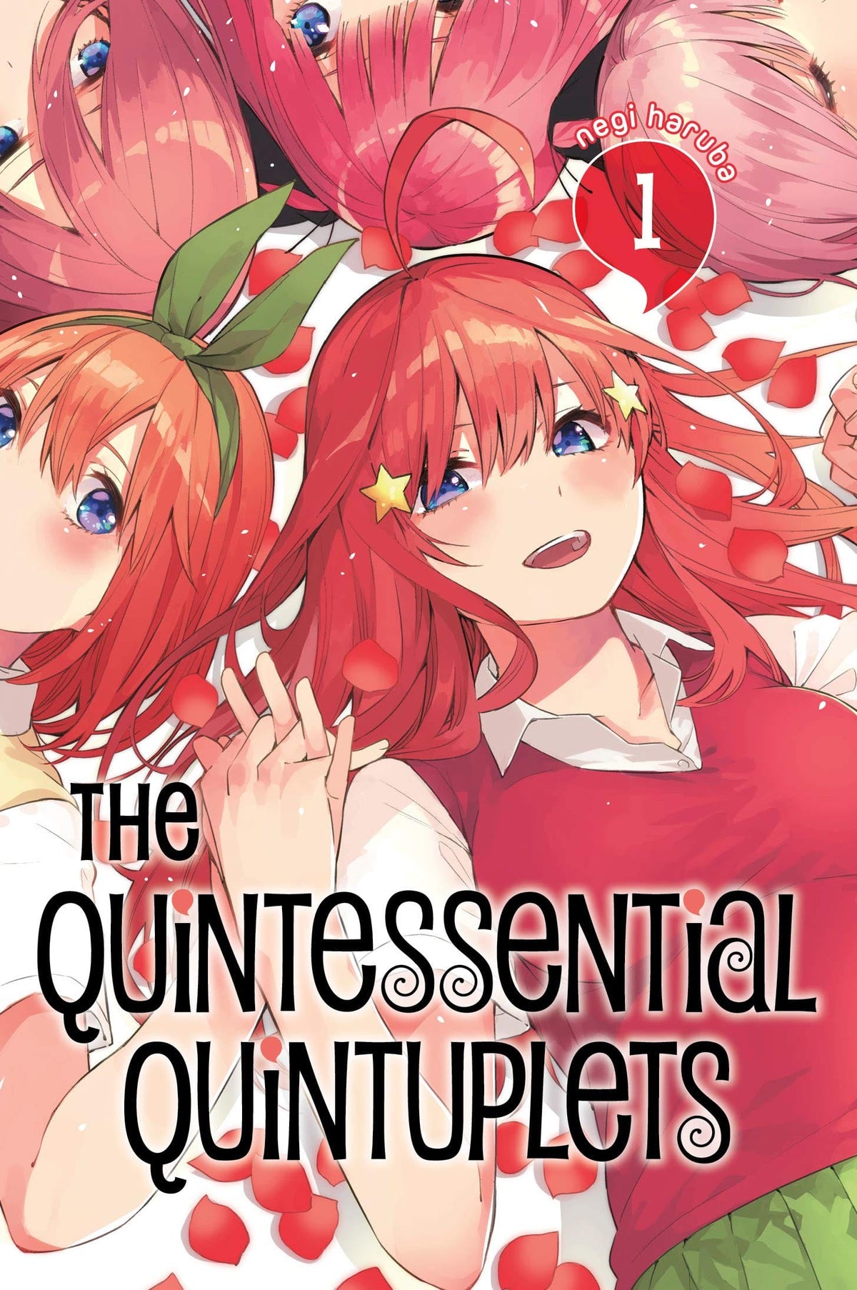 Quintessential Quintuplets Vol. 1 - Third Eye