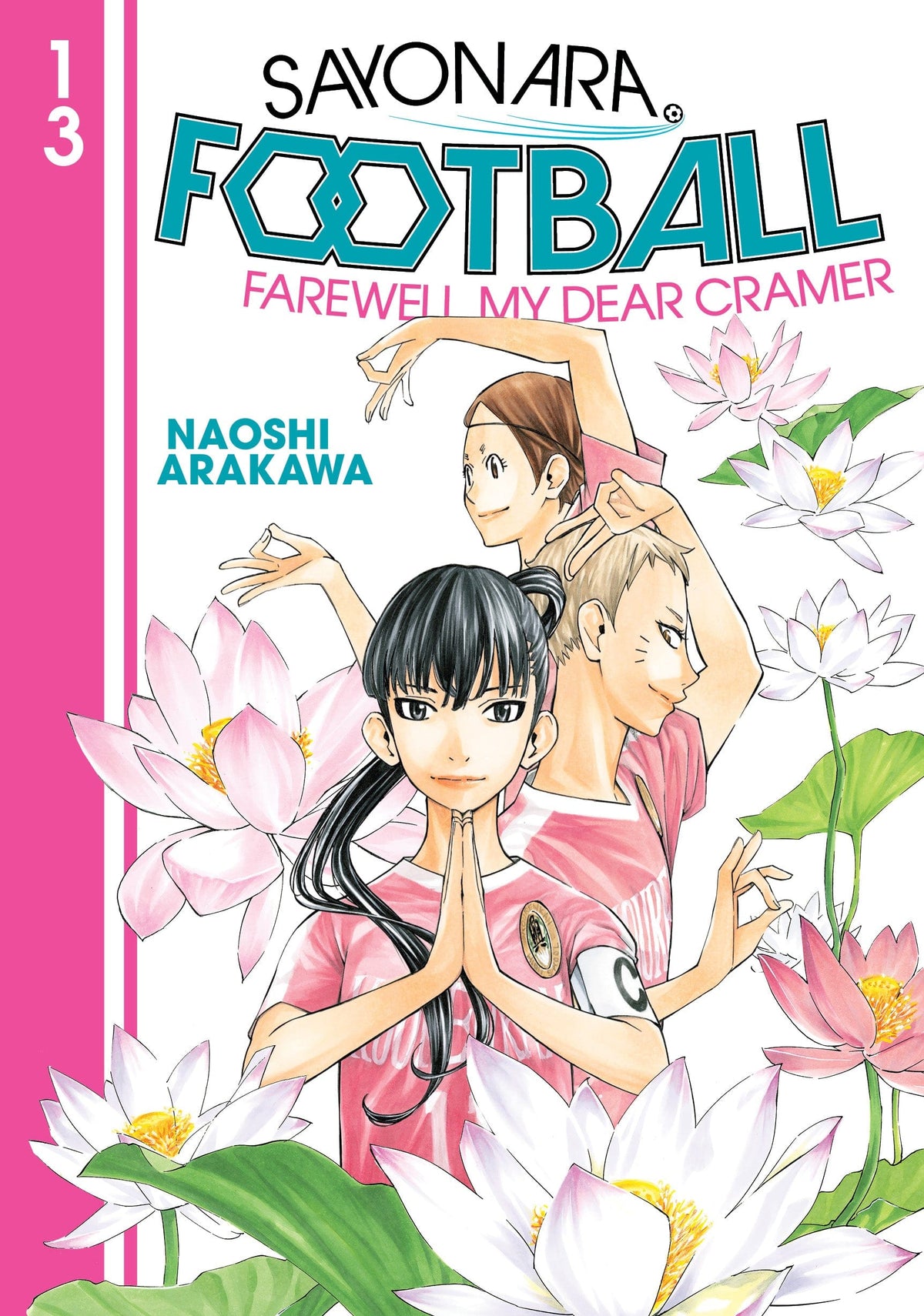 KODANSHA COMICS Manga Sayonara Football GN Vol 13 9781646515929 JUL229430