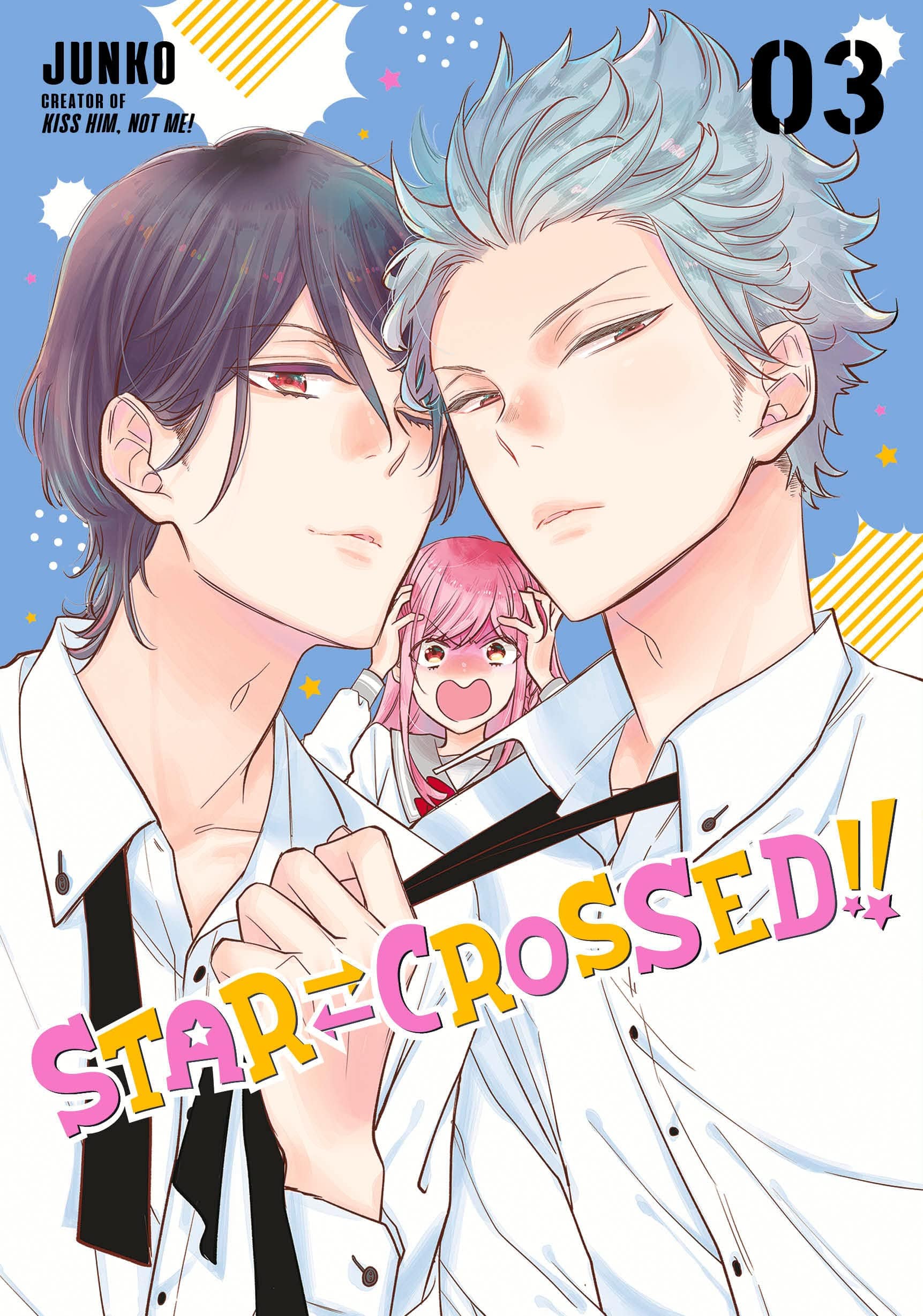 Star-Crossed!! Vol. 3 - Third Eye