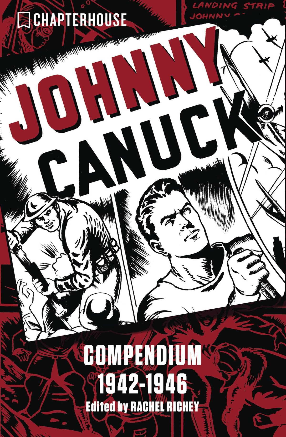 LEV GLEASON Graphic Novel Johnny Canuck Compendium 1942-1946 9780995009875 MAY161347