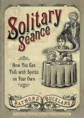 Llewellyn Books > True Crime & Conspiracy > Paranormal & Extraterrestrial Solitary Seance: How You Can Talk with Spirits on Your Own - Paperback 9780738723204 MC-29327