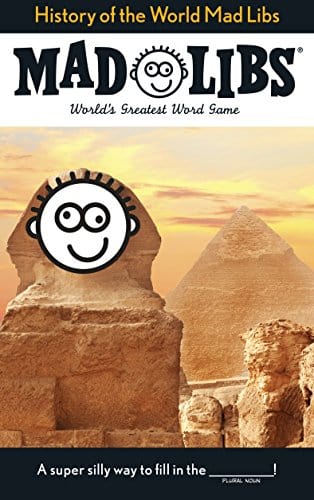Mad Libs Books > Activity Books History of the World Mad Libs: World's Greatest Word Game 9780843180756