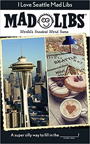 Mad Libs Books > Activity Books I Love Seattle Mad Libs: World's Greatest Word Game 9780843182682