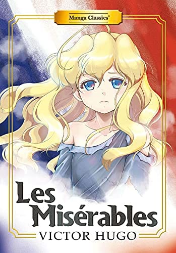 MANGA CLASSICS, INC. Manga Manga Classics Les Miserables GN New Ptg 9781947808966 MAY221899