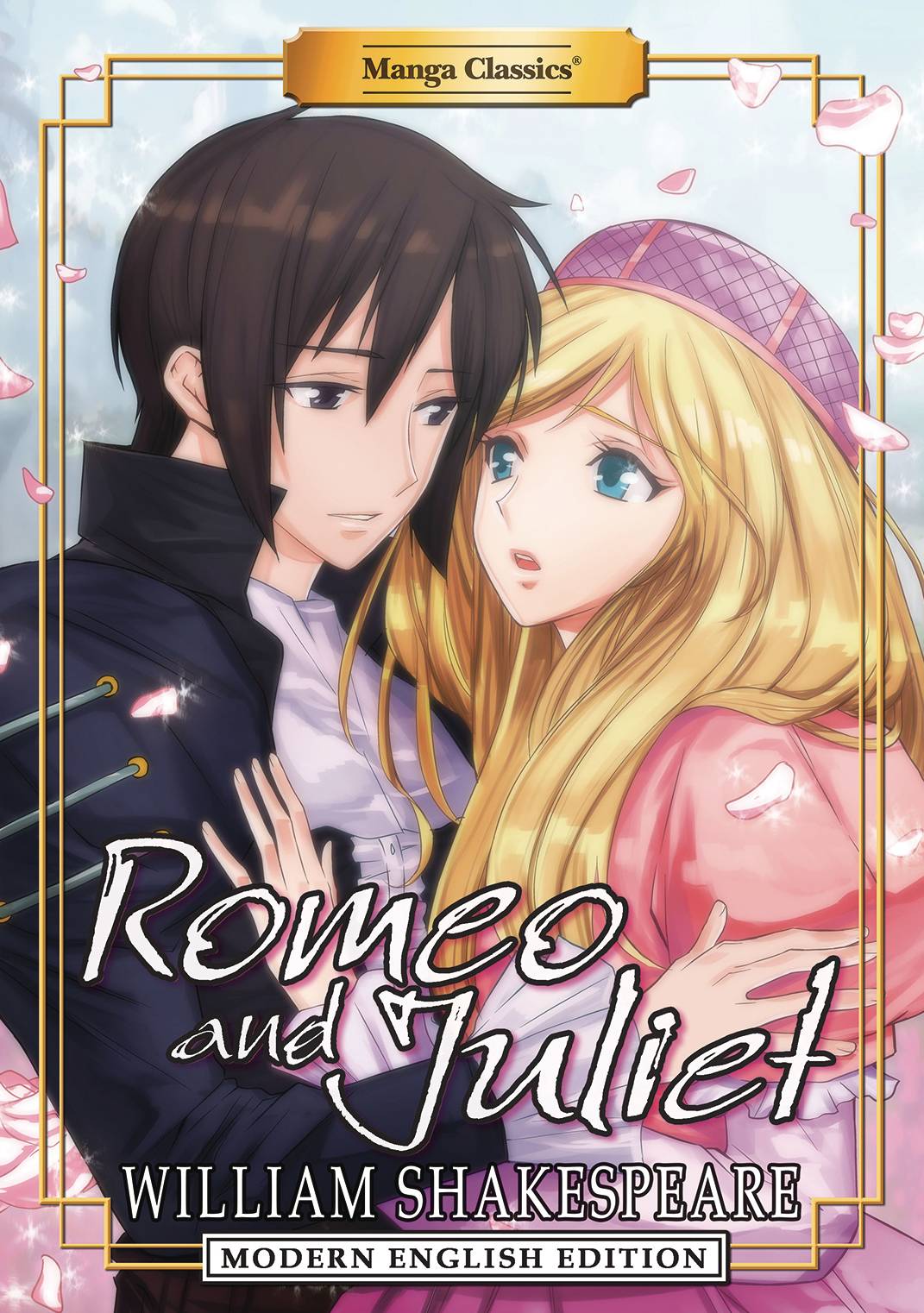 MANGA CLASSICS, INC. Manga Manga Classics Romeo & Juliet TP Modern English Ed 9781947808225 DEC221813