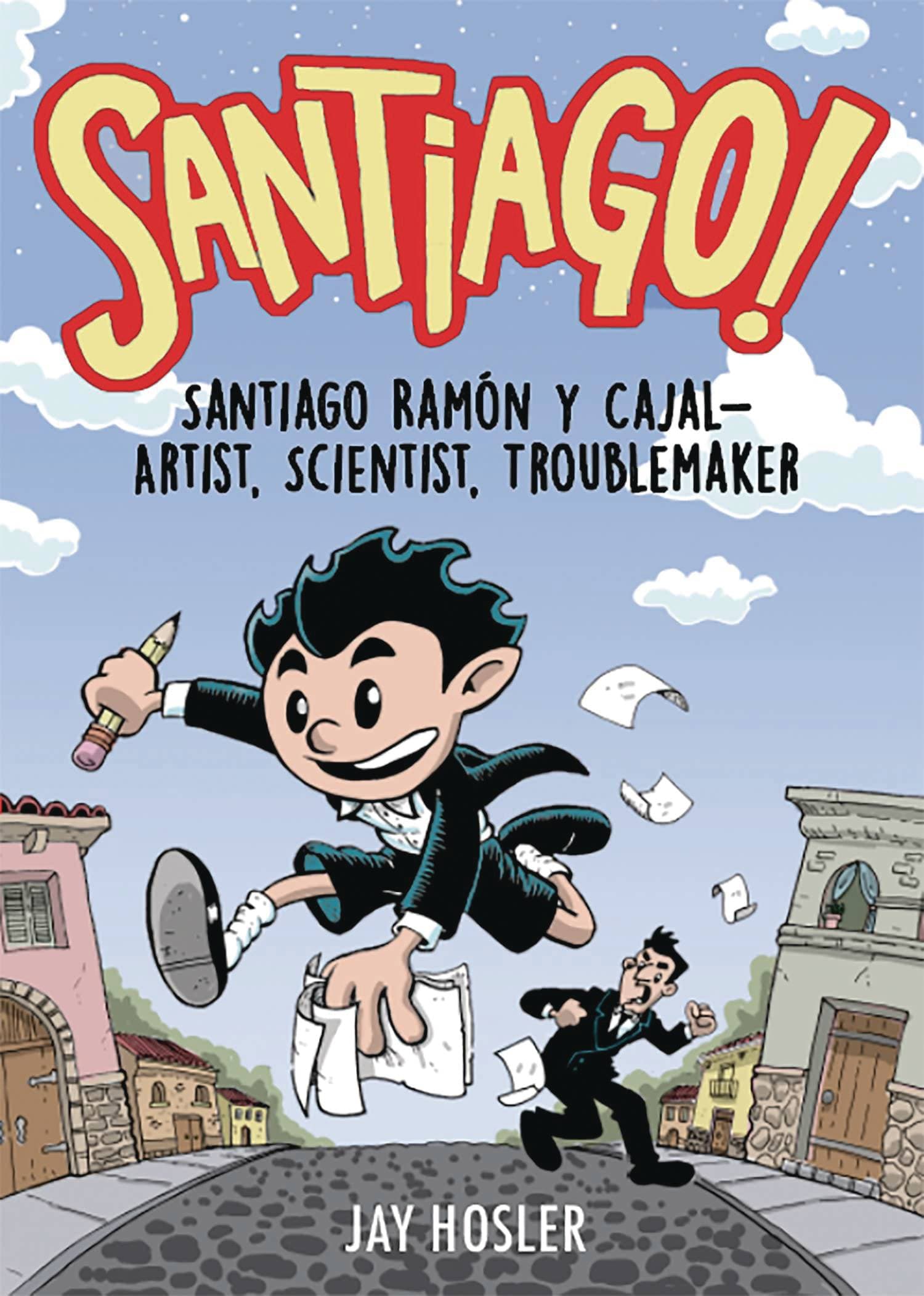 MARGARET FERGUSON BOOKS Graphic Novel Santiago Ramon Y Cajal Artist Scientist Trouble 9780823450367 JUN221724