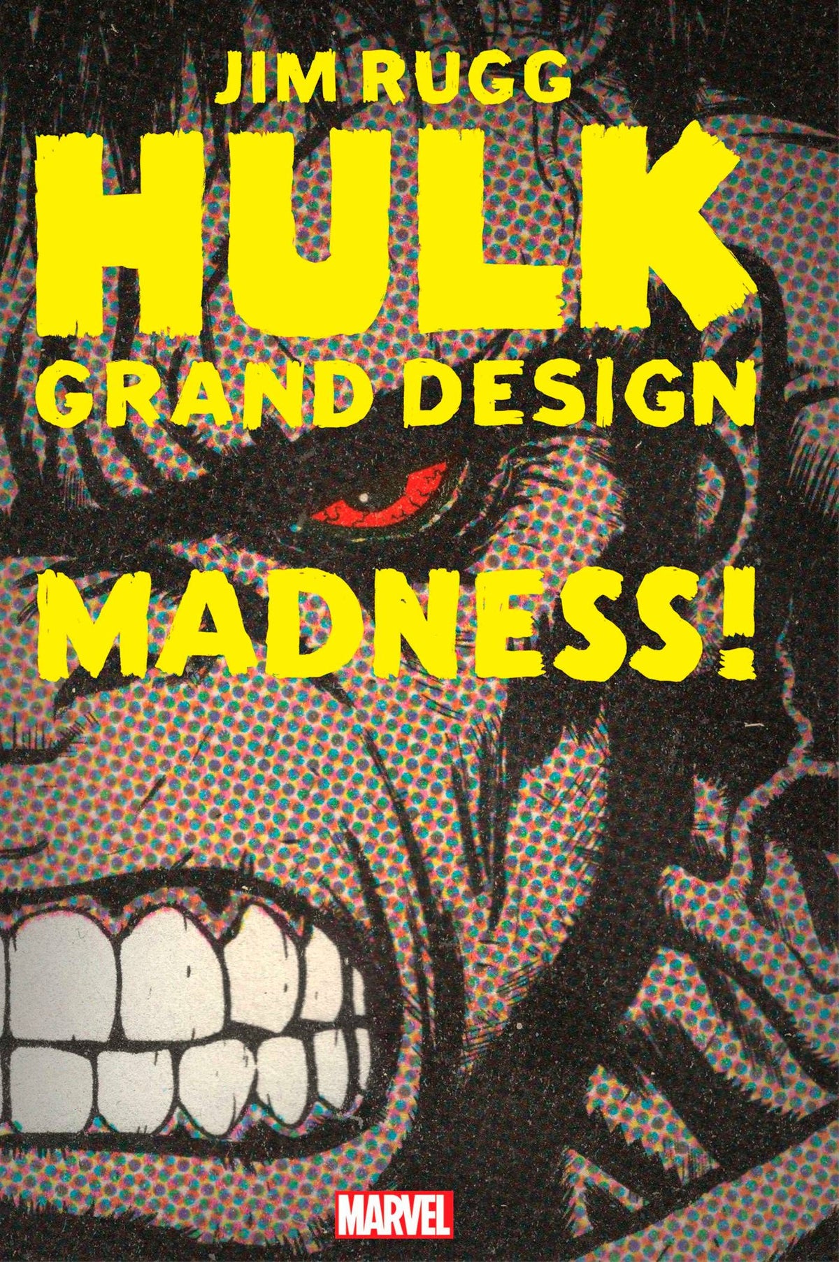 HULK: GRAND DESIGN - MADNESS #1 - Third Eye