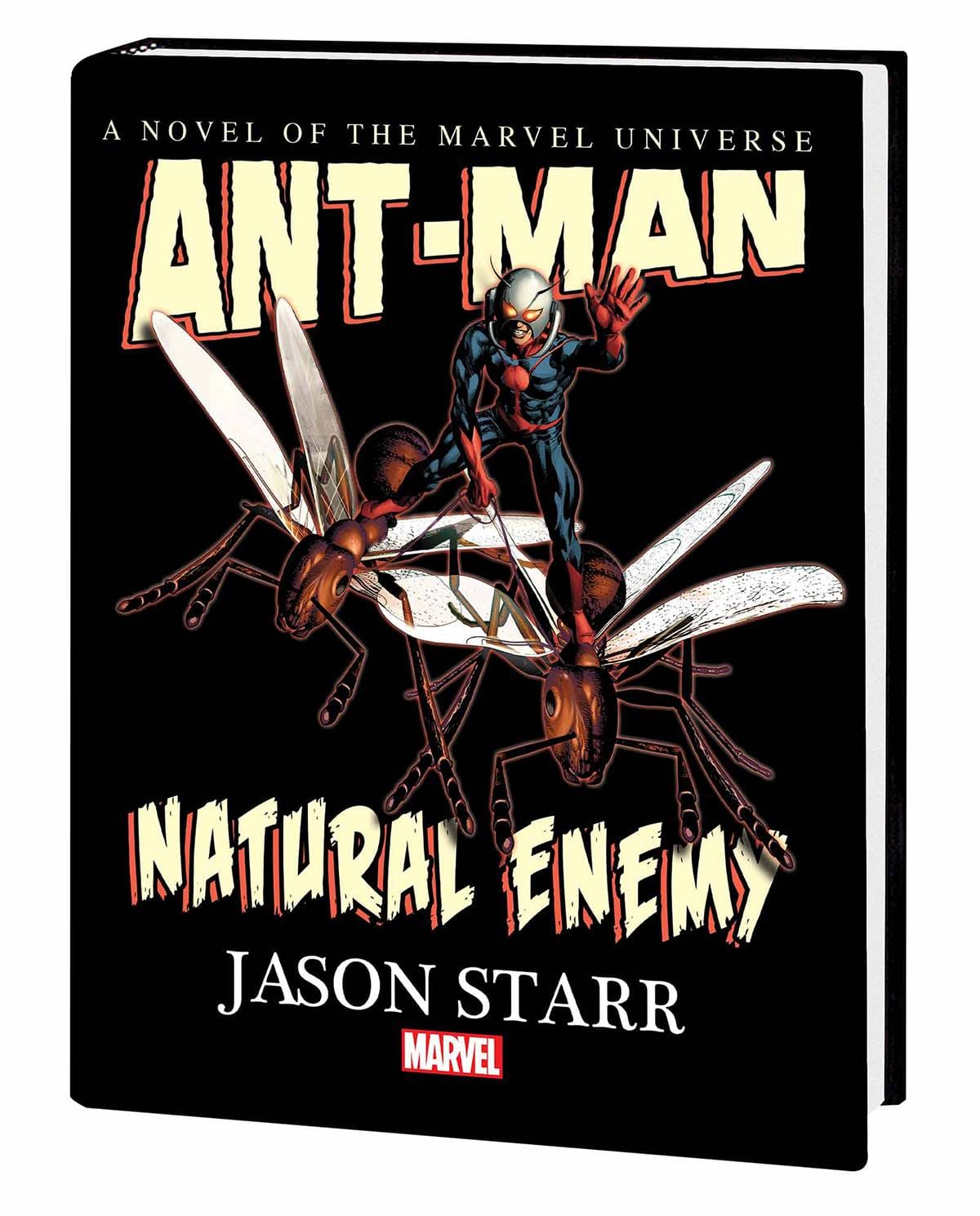 ANT-MAN NATURAL ENEMY PROSE NOVEL HC - Third Eye