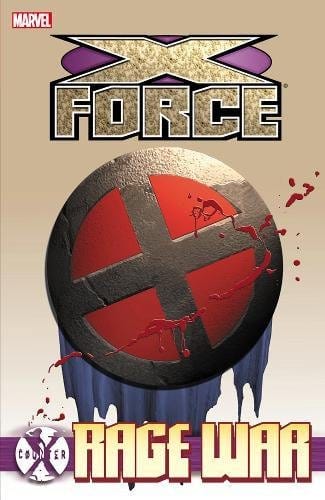 MARVEL PRH Graphic Novel Counter X TP X-Force Rage War 9780785159735 MAY120776