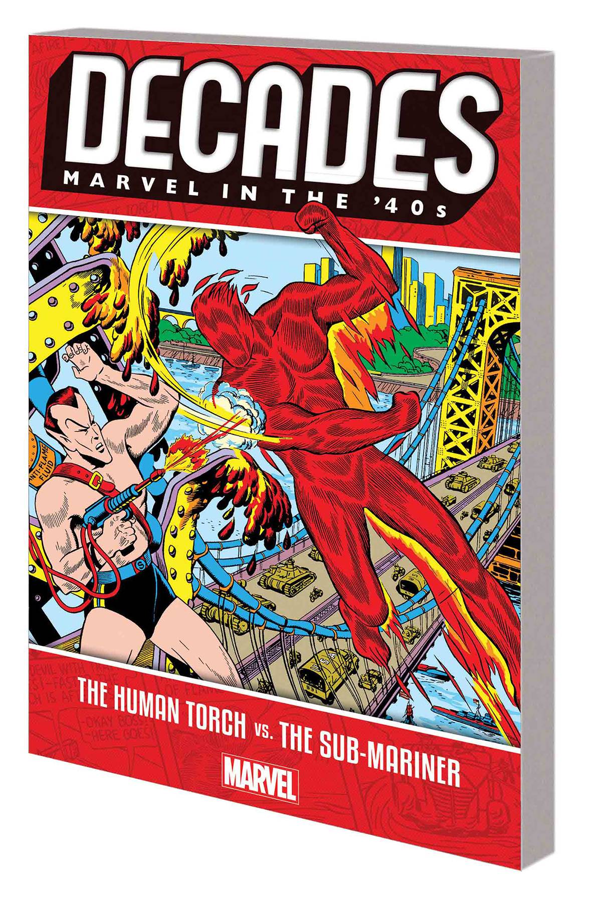 MARVEL PRH Graphic Novel Decades Marvel In 40S TP Human Torch Vs Sub-Mariner 9781302916589 OCT181012