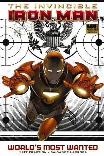 MARVEL PRH Graphic Novel Invincible Iron Man TP Vol 02 Worlds Most Wanted 9780785134138 AUG090571