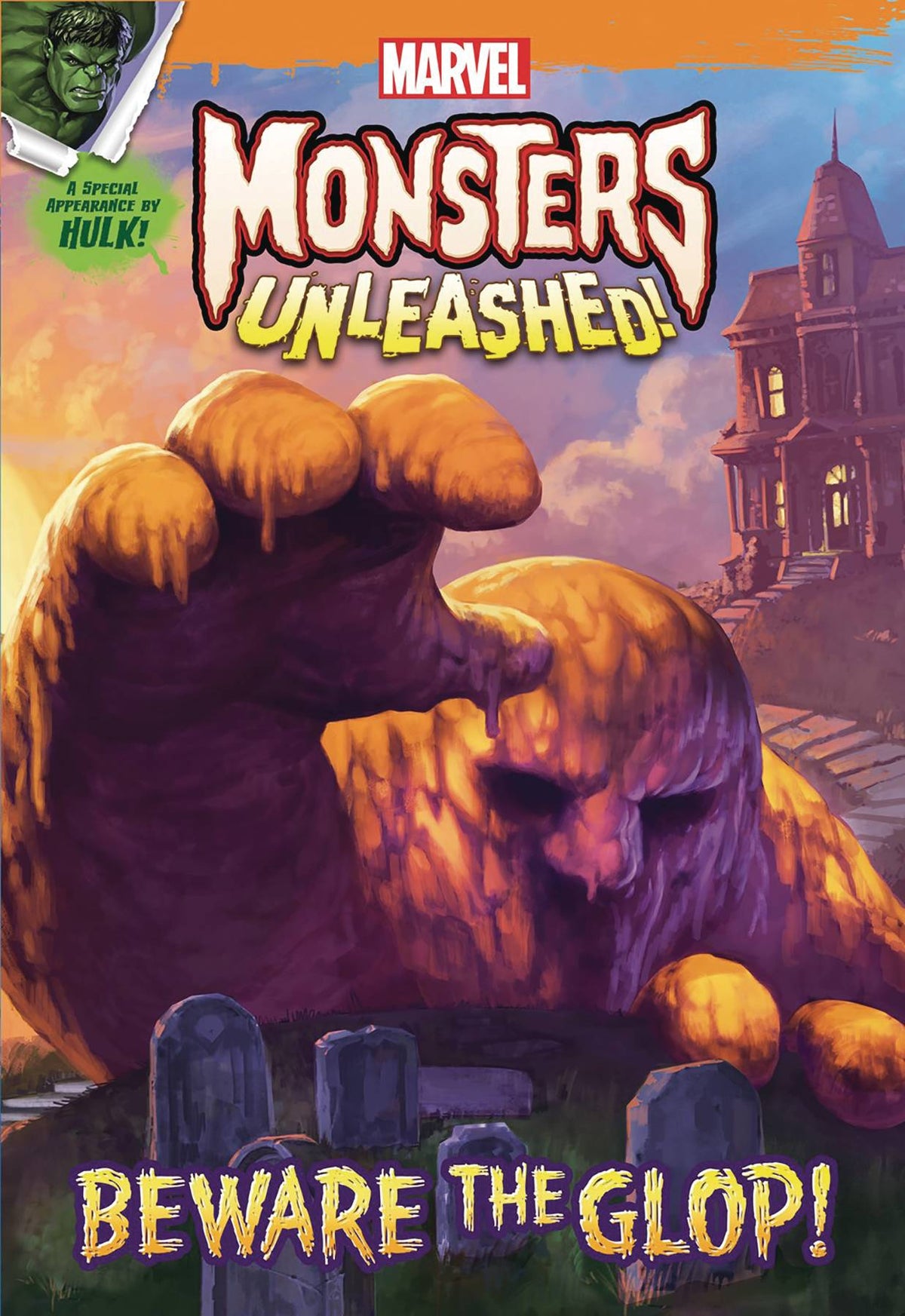 MARVEL MONSTERS UNLEASHED BEWARE THE GLOP SC (C: 1-1-0) - Third Eye