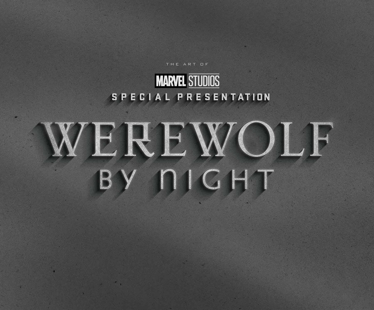 MARVEL PRH Graphic Novel Marvel Studios Werewolf By Night Art Of The Special HC 9781302953362 MAR230961