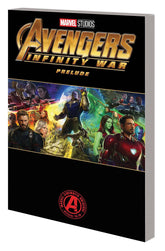 MARVEL PRH Graphic Novel Marvels Avengers Infinity War Prelude TP 9781302909437 DEC170939