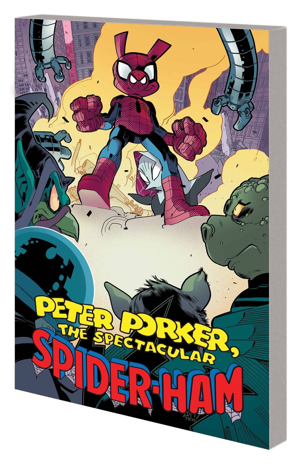 MARVEL PRH Graphic Novel Peter Porker Spectacular Spider-Ham Complete Coll TP Vol 02 9781302923662 JUN221099