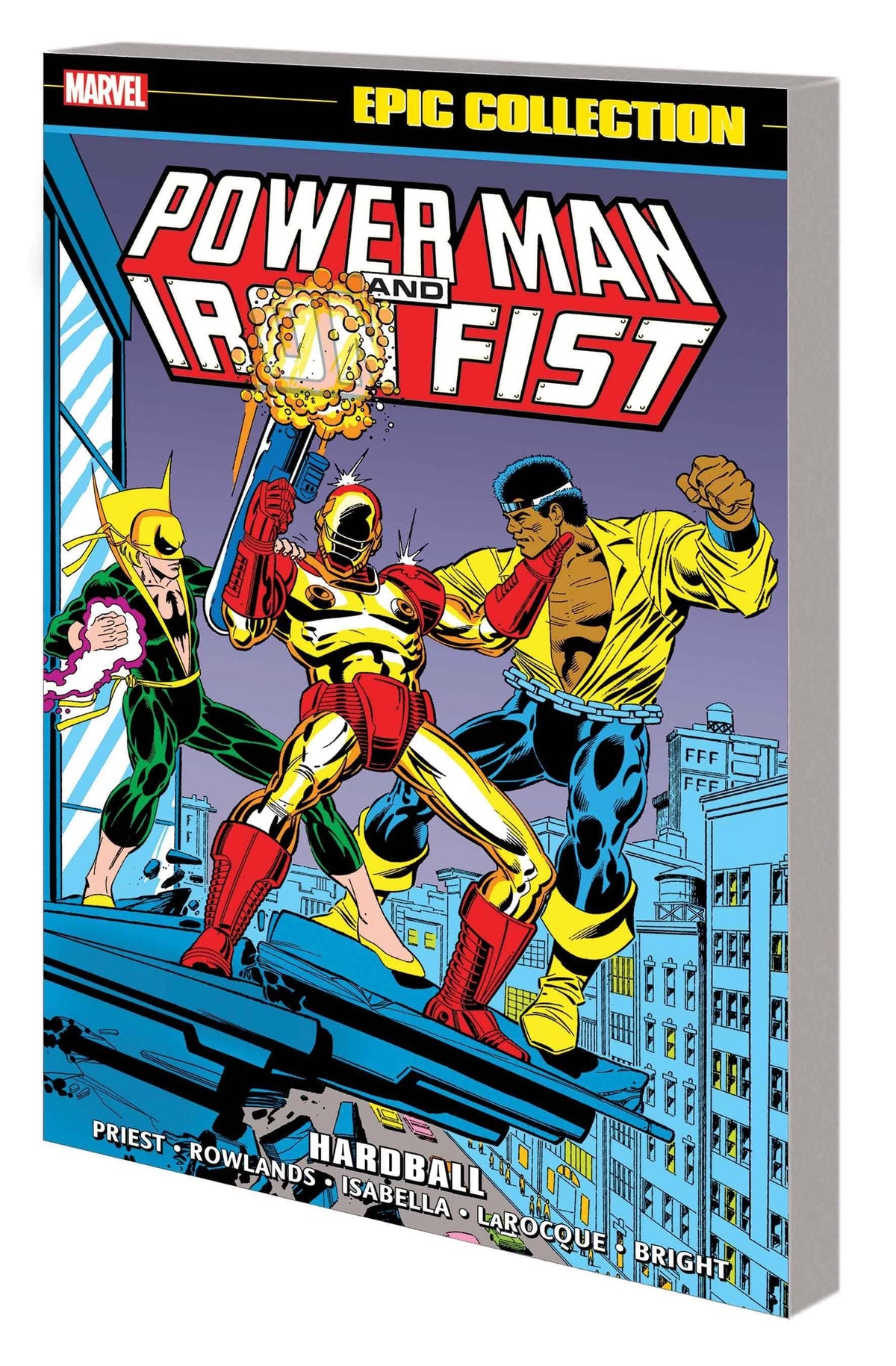 MARVEL PRH Graphic Novel Power Man And Iron Fist Epic Collection TP Hardball 9781302945923 JUL220994