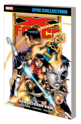 MARVEL PRH Graphic Novel X-Force Epic Collection TP Armageddon Now 9781302948306 FEB230942