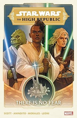 MARVEL PRH Graphic Novel Star Wars High Republic TP Vol 01 There Is No Fear 9781302927530 MAY210707