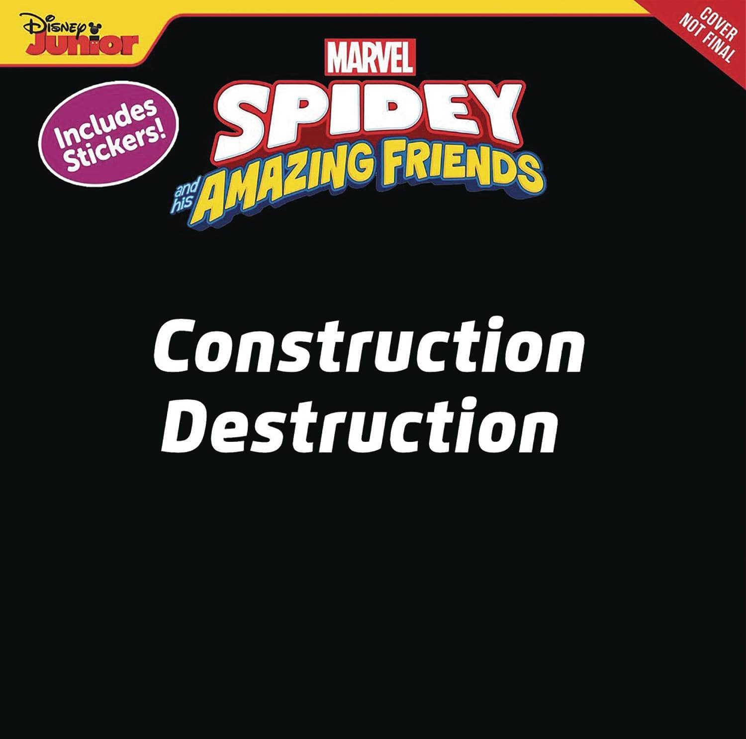 Marvel Press Books SPIDEY & HIS AMAZING FRIENDS CONSTRUCTION DESTRUCTION 9781368078771 JUN221728