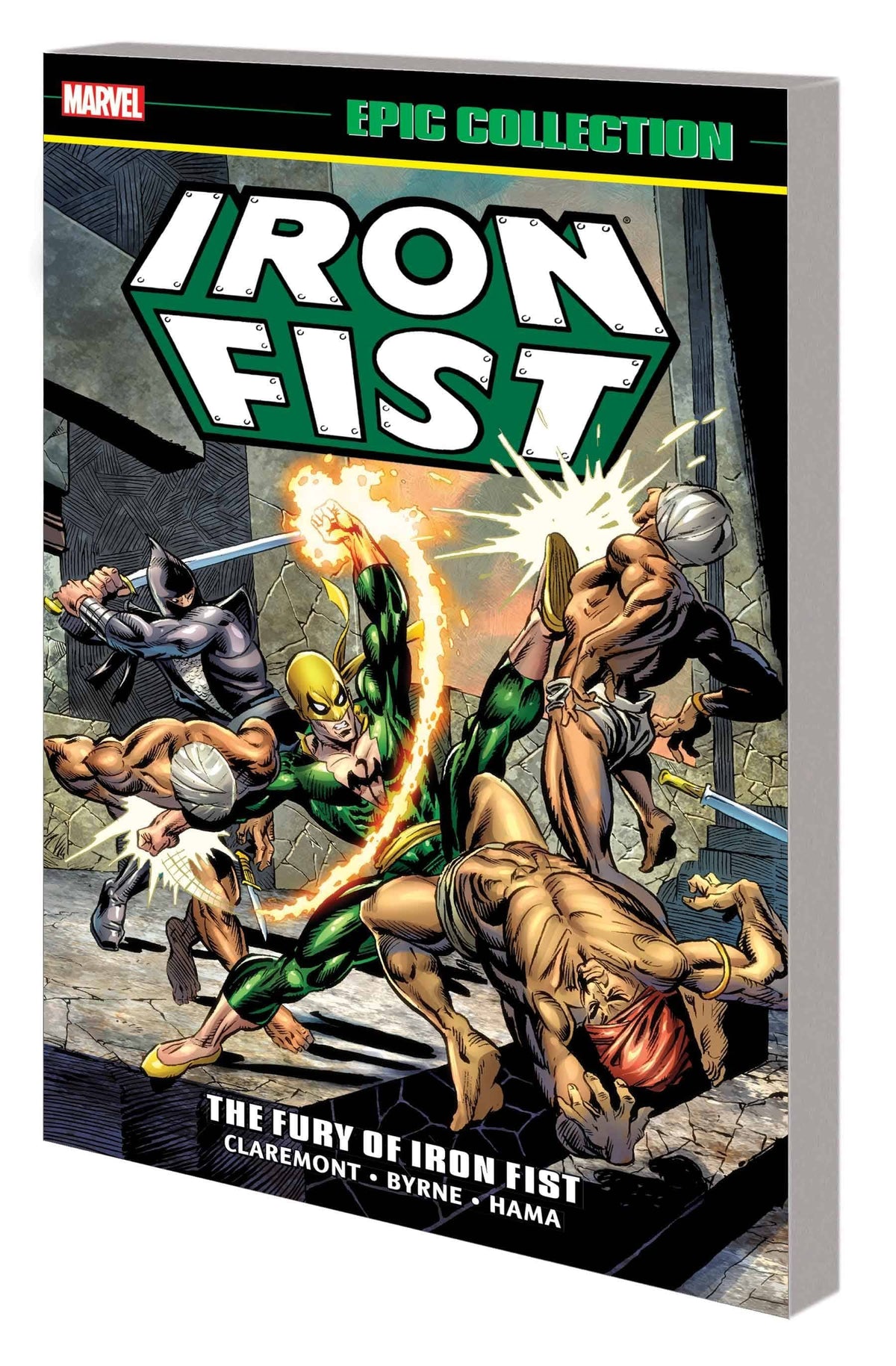 IRON FIST EPIC COLLECTION TP FURY OF IRON FIST NEW PTG - Third Eye