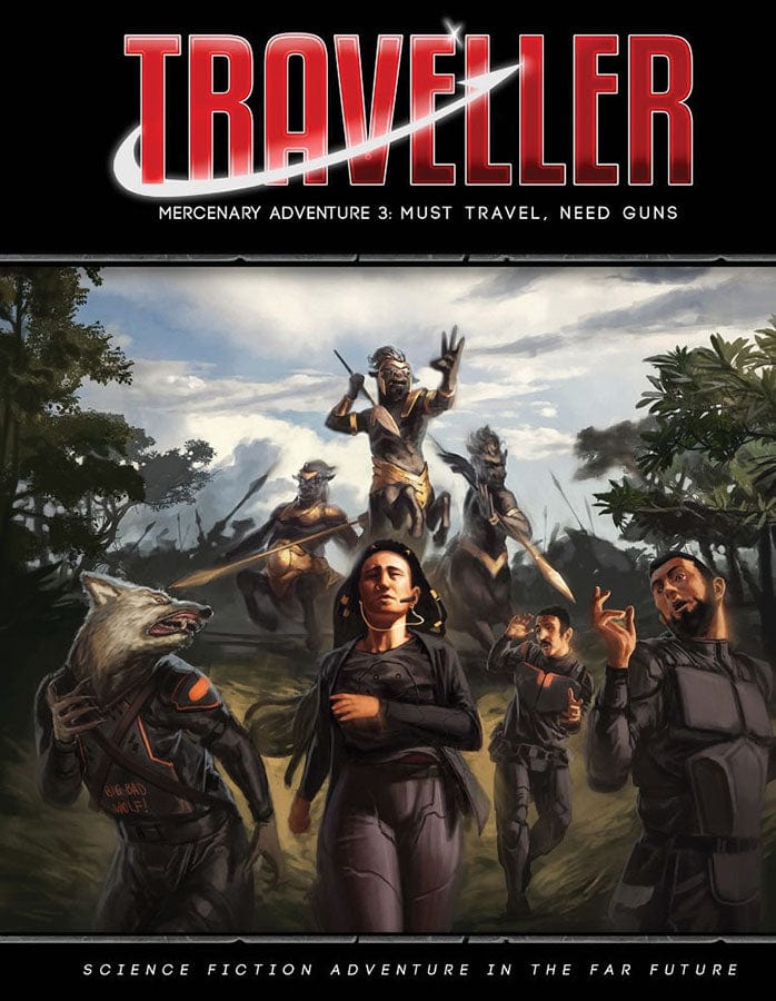 Mongoose Publishing Tabletop Games > Role-Playing Games Traveller: Mercenary Adventure 3 - Must Travel Need Guns 9781913076603 MGP 40070