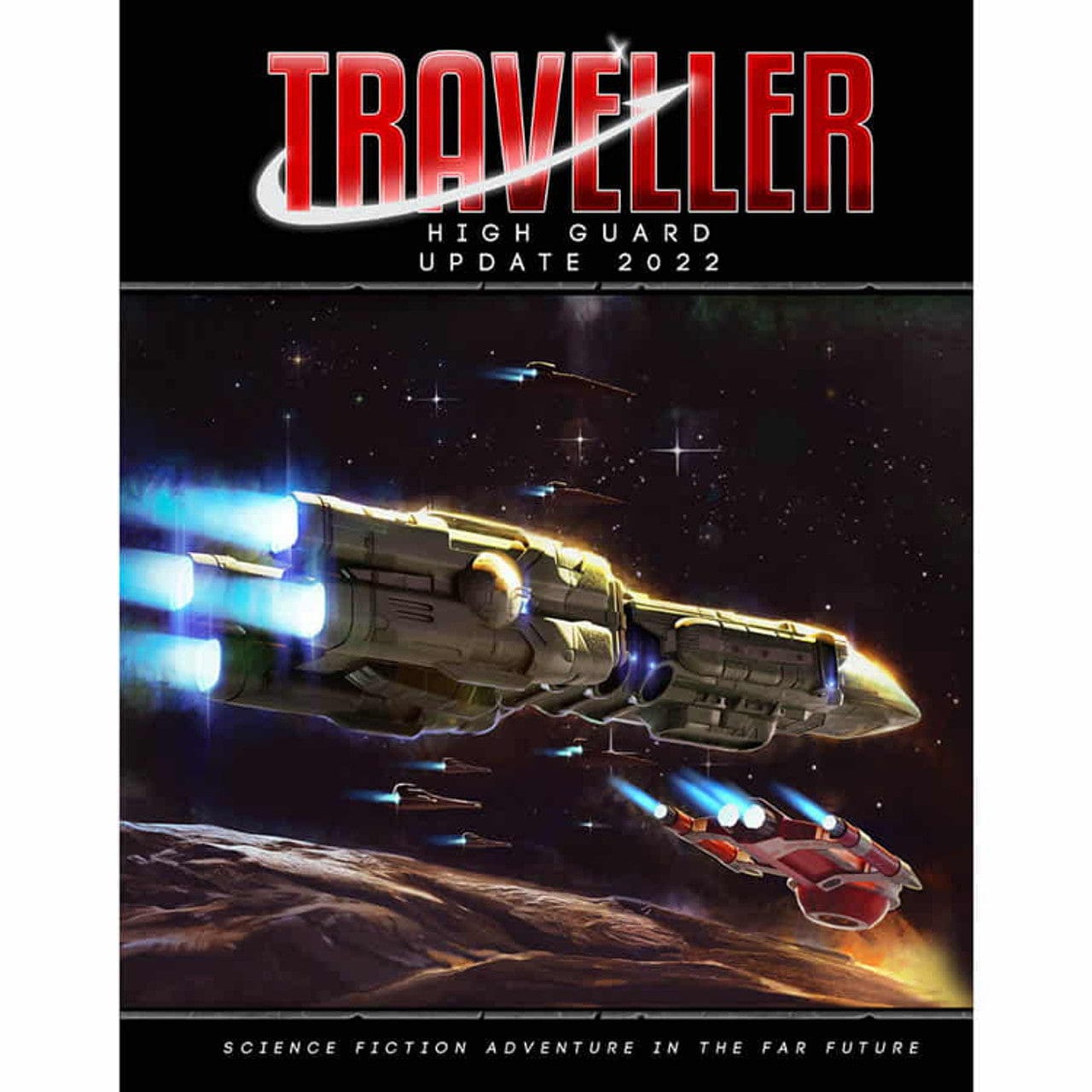 Mongoose Publishing Tabletop Games > Role-Playing Games Traveller RPG: High Guard Update 2022 9781913076795 MGP 40087
