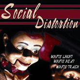 Social Distortion - White Light White Heat White Trash - Black Vinyl