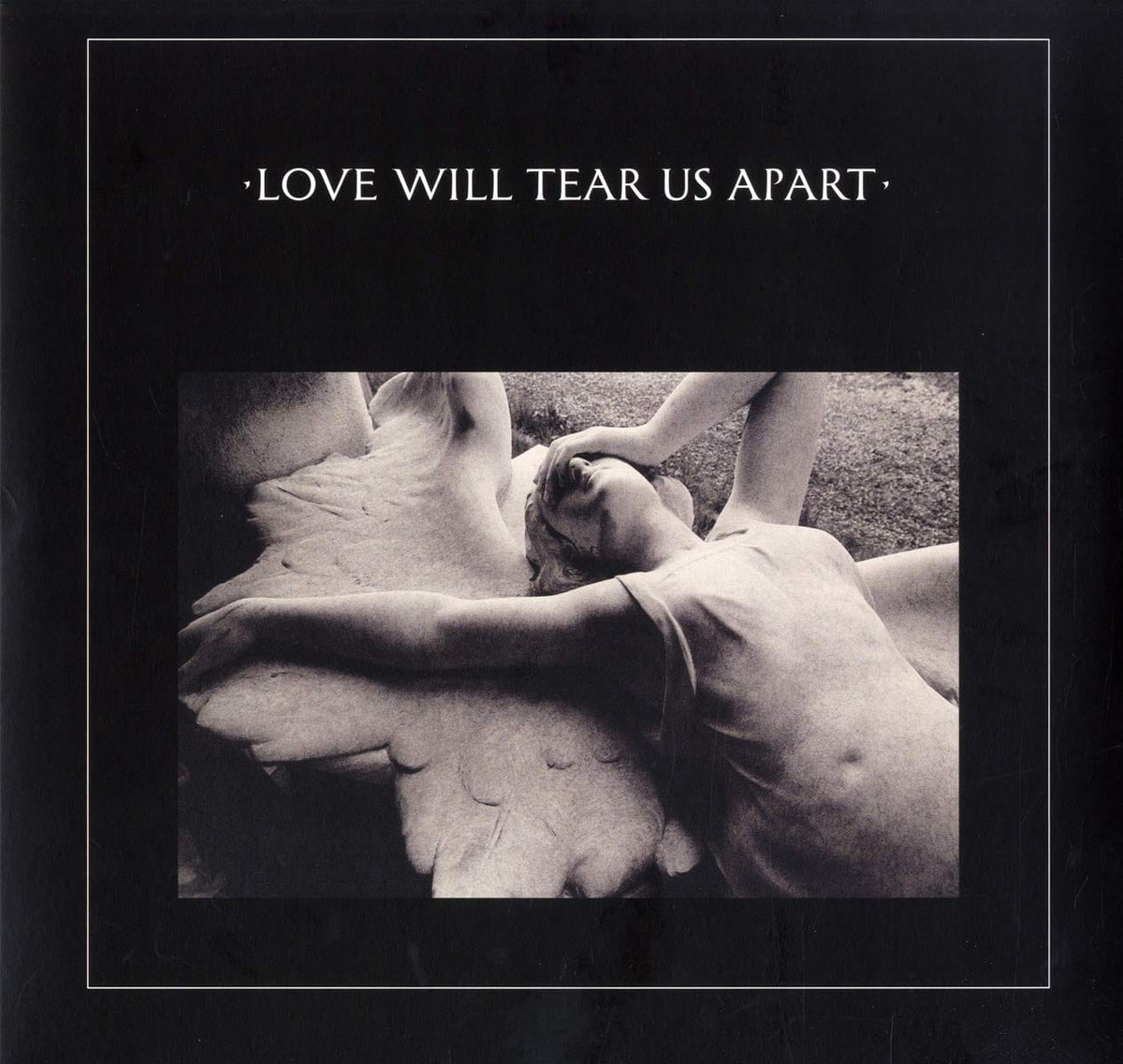 Joy Division - Love Will Tear Us Apart - Black Vinyl - Third Eye