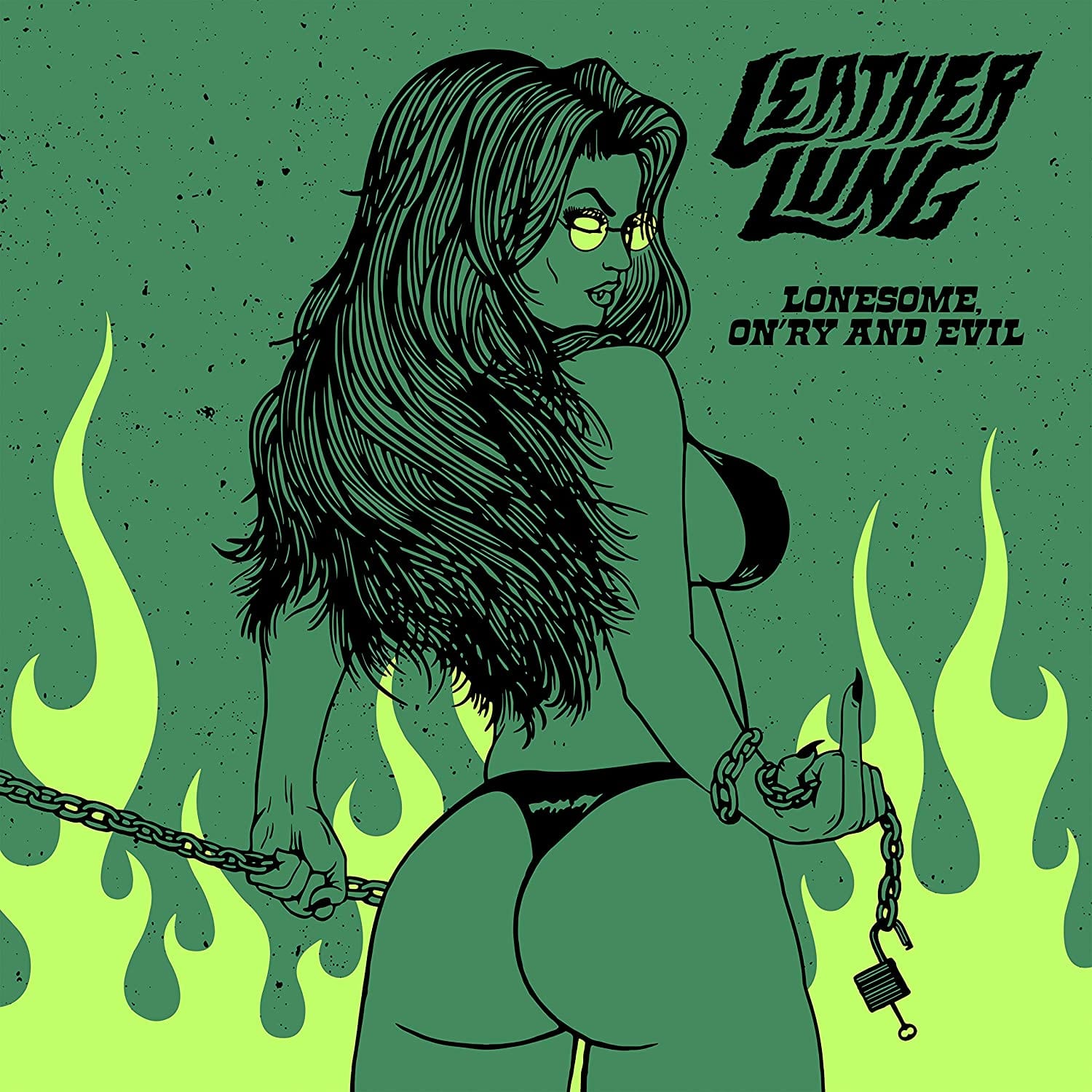 Leather Lung - Lonesome, On'ry, and Evil - Third Eye