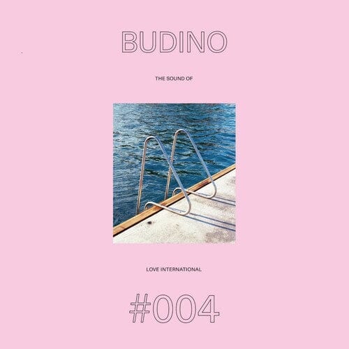 Budino - Sound Of Love International #004 - Third Eye