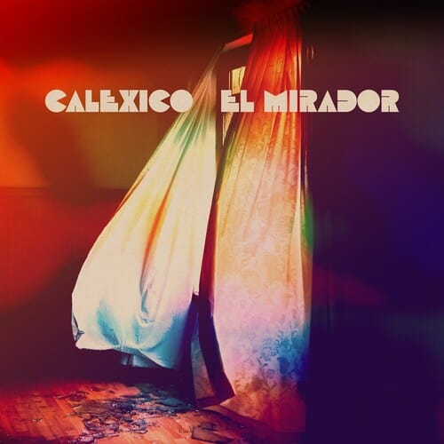 Calexico - El Mirador (IEX) (Metallic Gold) - Third Eye