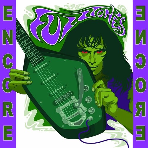 Fuzztones - Encore (Green) - Third Eye