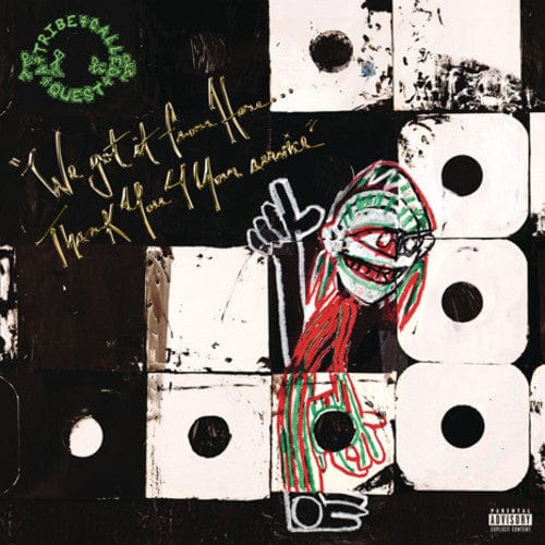 Tribe Called Quest - We Got It From Here, Thank You 4 Your Service - Third Eye