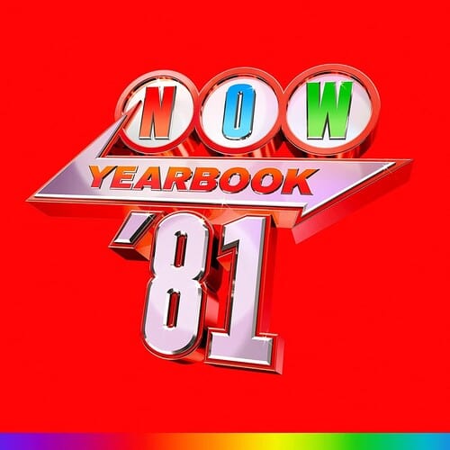 Various Artists - Now Yearbook 1981, Limited Colored Vinyl [Import] - Third Eye