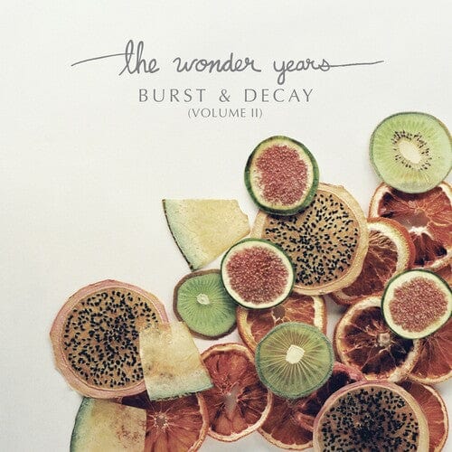 Wonder Years - Burst & Decay (Volume II) - Third Eye