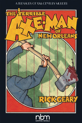 NBM Graphic Novel Axe-Man Of New Orleans Sc 9781681121796 OCT181812