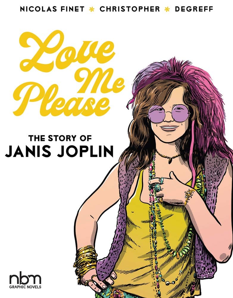 Love Me Please: Story of Janis Joplin HC - Third Eye